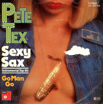 7" Pete Tex - Sexy Sax