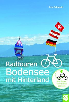 Radtouren Bodensee mit Hinterland, Eva Eckstein