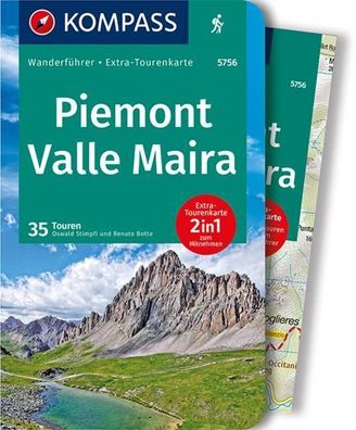 Kompass Wanderf?hrer Piemont, Valle Maira, 35 Touren, Oswald Stimpfl