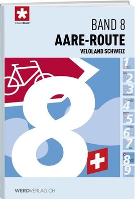 Veloland Schweiz Band 08 Aare-Route,