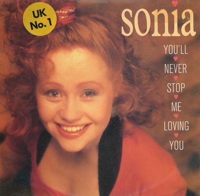 7" Sonia - You´ll never stop me Loving You