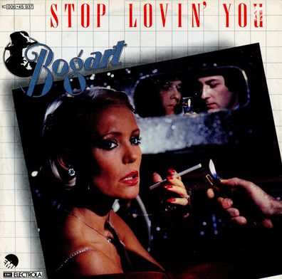 7" Bogart - Stop Loving You