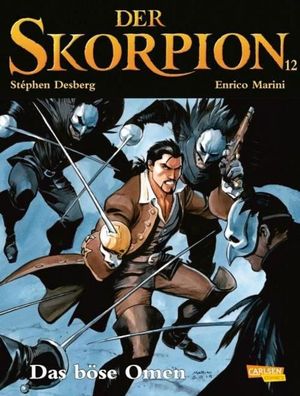 Der Skorpion 12: Das b?se Omen, Stephen Desberg