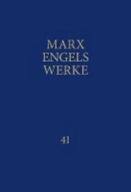 Werke 41, Karl Marx