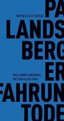 Die Erfahrung des Todes, Paul Ludwig Landsberg
