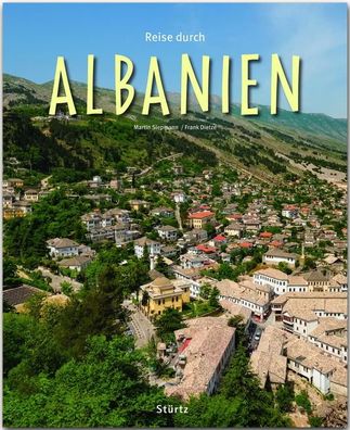 Reise durch Albanien, Frank Dietze