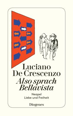 Also sprach Bellavista, Luciano DeCrescenzo