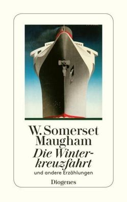 Die Winterkreuzfahrt, W. Somerset Maugham