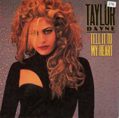 7" Cover Taylor Dayne - Tell it to my Heart