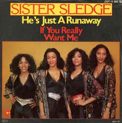 7" Cover Sister Sledge - He´s just a Runaway