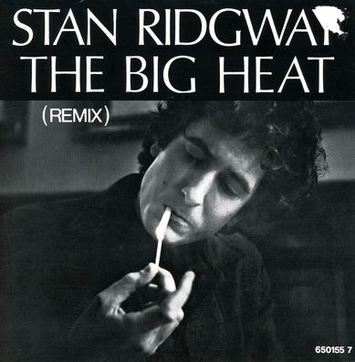 7" Cover Stan Ridgway - The big Heat ( Remix )