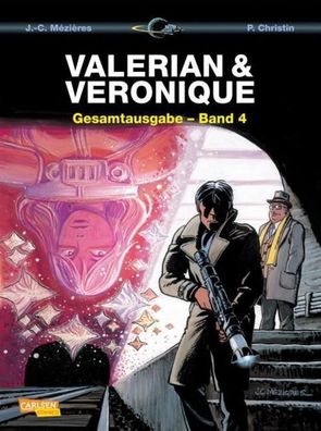 Valerian und Veronique Gesamtausgabe 04, Pierre Christin
