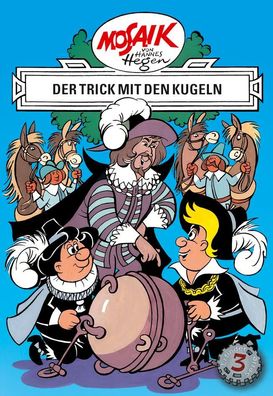 Die Digedags. Erfinder-Serie 03. Der Trick mit den Kugeln, Hannes Hegen