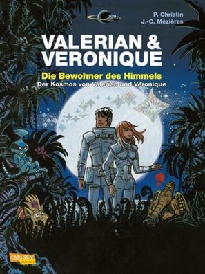 Valerian und Veronique: Die Bewohner des Himmels - erweiterte Neuausgabe, P ...