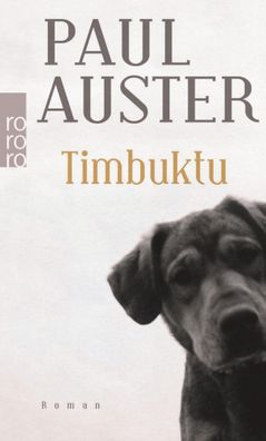 Timbuktu, Paul Auster