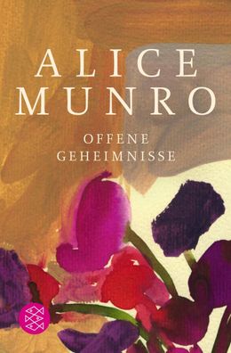 Offene Geheimnisse, Alice Munro