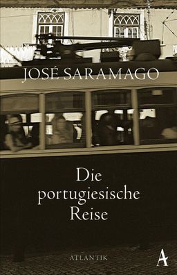 Die portugiesische Reise, Jos? Saramago