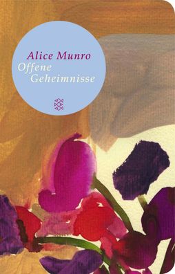 Offene Geheimnisse, Alice Munro