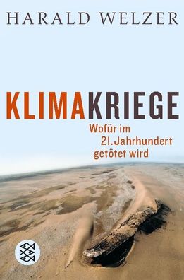 Klimakriege, Harald Welzer