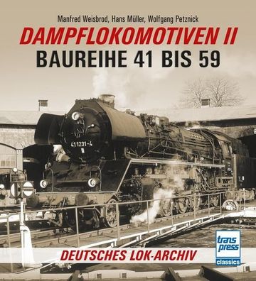 Dampflokomotiven II, Manfred Weisbrod
