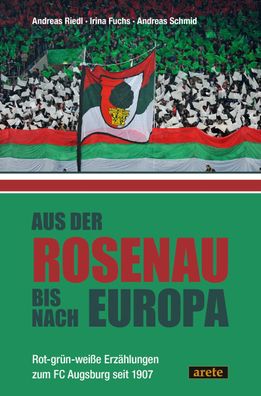 Aus der Rosenau bis nach Europa, Andreas Riedl