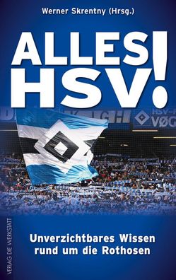 Alles HSV!, Werner Skrentny