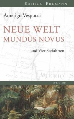 Neue Welt Mundus Novus, Amerigo Vespucci