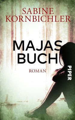 Majas Buch, Sabine Kornbichler