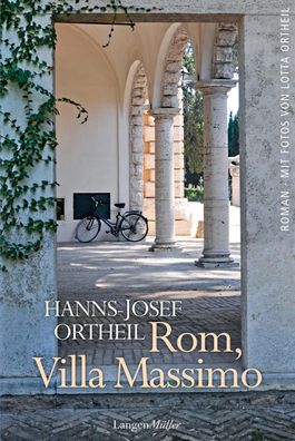 Rom, Villa Massimo, Hanns-Josef Ortheil