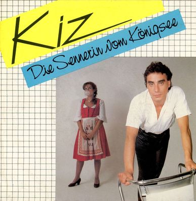 7" Cover Kiz - Die Sennerin vom Königsee