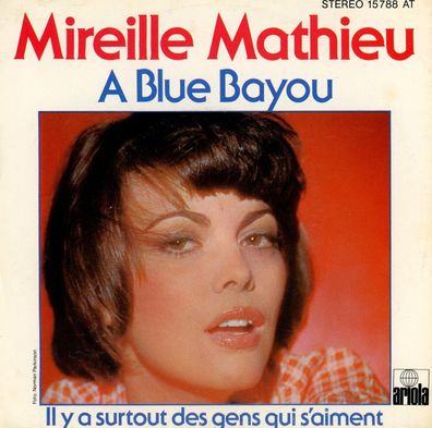 7" Cover Mireille Mathieu - A Blue Bayou
