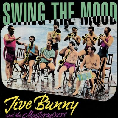 7" Cover Jive Bunny - Swing the Mood