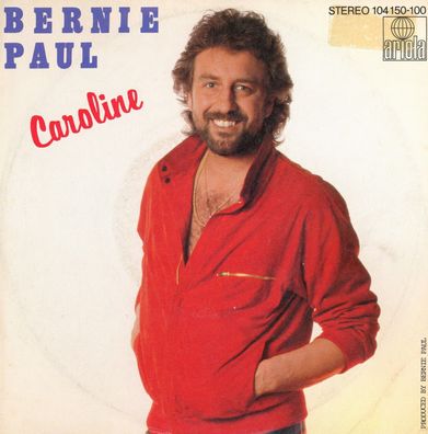 7" Bernie Paul - Caroline