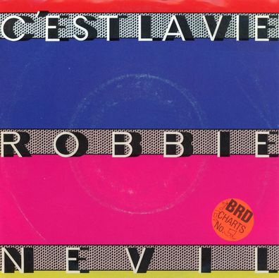 7" Robbie Nevil - C´est La Vie