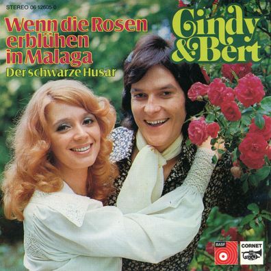 7" Cindy & Bert - Wenn die Rosen erblühen in Malaga