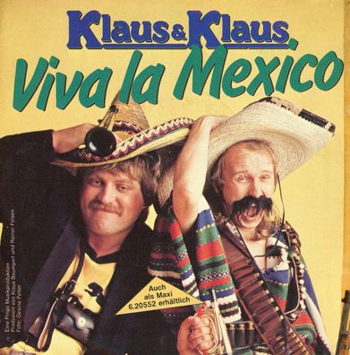 7" Klaus & Klaus - Viva la Mexico