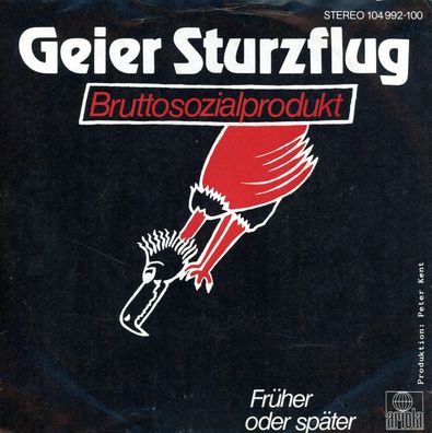 7" Geier Sturzflug - Bruttosozialprodukt