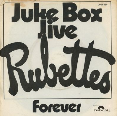 7" Rubettes - Juke Box Jive