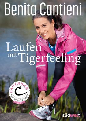 Laufen mit Tigerfeeling, Benita Cantieni