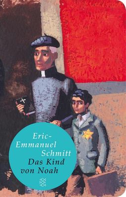 Das Kind von Noah, Eric-Emmanuel Schmitt