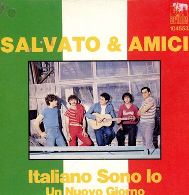 7" Cover Salvato & Amici - Italiano Sono Lo