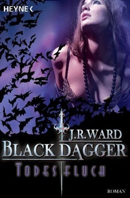 Black Dagger 10. Todesfluch, J. R. Ward