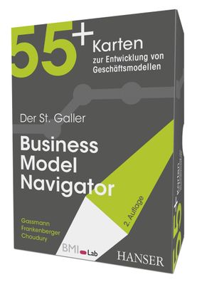 Der St. Galler Business Model Navigator 55+ Karten zur Entwicklung