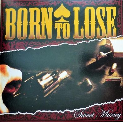 Born To Lose - Sweet Misery (CD] Neuware