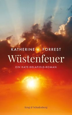 W?stenfeuer, Katherine V. Forrest