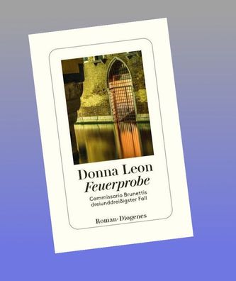 Feuerprobe, Donna Leon