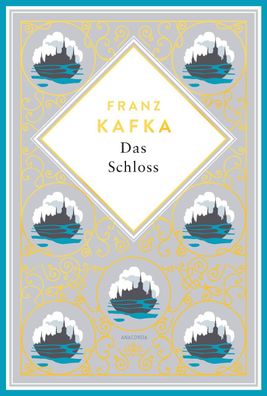 Kafka - Das Schloss, Franz Kafka