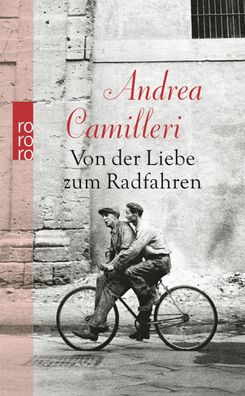 Von der Liebe zum Radfahren, Andrea Camilleri