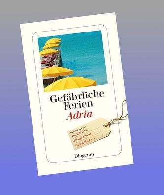 Gef?hrliche Ferien - Adria, Elke Ritzlmayr