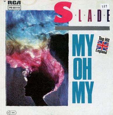 7" Cover Slade - My oh my